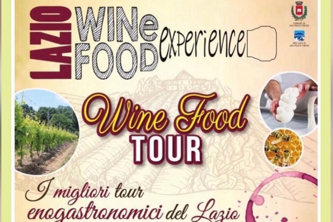 Lazio wine food experience: promuovere il territorio attraverso le eccellenze enogastronomiche 